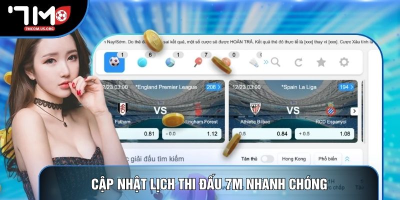 Cập nhật lịch thi đấu 7M nhanh chóng