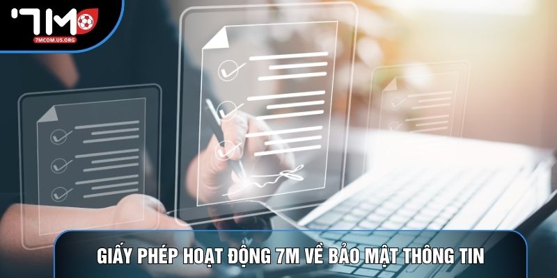 Giấy phép hoạt động 7M về bảo mật thông tin