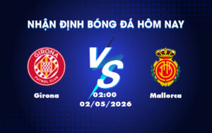 girona mallorca 02 05 la liga