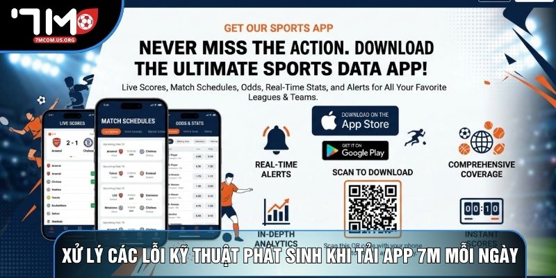 Xử lý các lỗi kỹ thuật phát sinh khi tải app 7M mỗi ngày Xử lý các lỗi kỹ thuật phát sinh khi tải app 7M mỗi ngày
